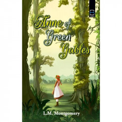 ANNE OF GREEN GABLES book by Lucy Maud Montgomery