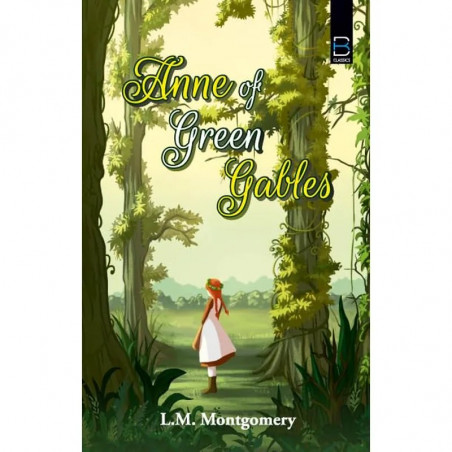 ANNE OF GREEN GABLES book by Lucy Maud Montgomery