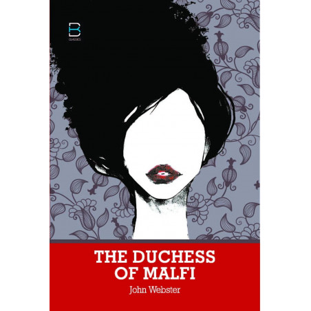 THE DUCHESS OF MALFI book by John Webster