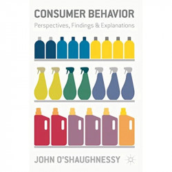 Consumer Behaviour: Perspectives, Findings and Explanations book by John O'Shaughnessy - Back Cover