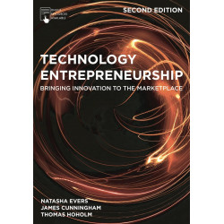 Technology Entrepreneurship: Bringing Innovation to the Marketplace book by Dr Natasha Evers, James Cunningham