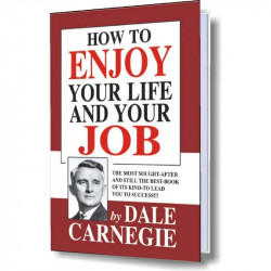 How to enjoy your life and your job book by Dale Carnegie