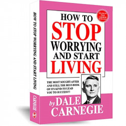 How to Stop Worrying and Start Living book by Dale Carnegie - Back Cover