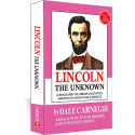 Lincoln the Unknown | Dale Carnegie | A Powerful Biography of Abraham Lincoln book by Dale Carnegie - Back Cover
