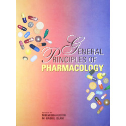 General Principles of Pharmacology book by Mir Misbahuddin, M. Rabiul Islam