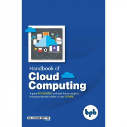 Handbook of Cloud Computing book by Anand Nayyar (Editor)