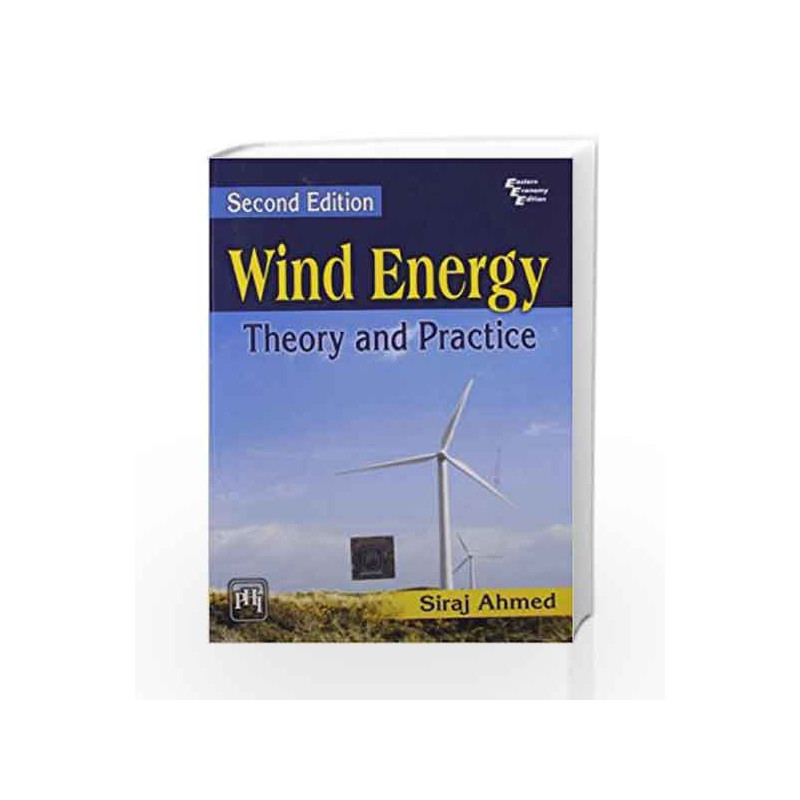Wind Energy: Theory and Practice by Ahmed S Book-9788120344907