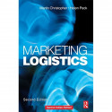 MARKETING LOGISTICS, SECOND EDITION book by Martin Christopher, Helen Peck