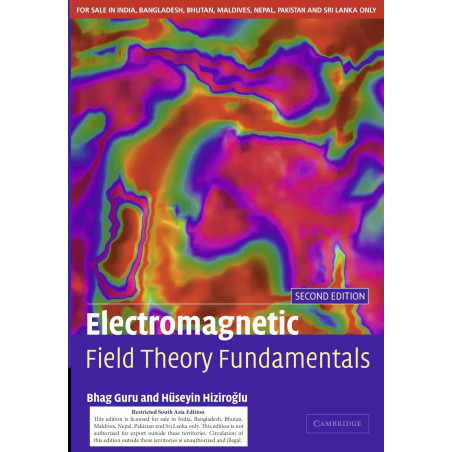 ELECTROMAGNETIC FIELD THEORY FUNDAMENTALS, 2ND EDN book by Guru