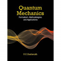 Quantum Mechanics: Formalism, Methodologies, and Applications book by P. C. Deshmukh - Back Cover
