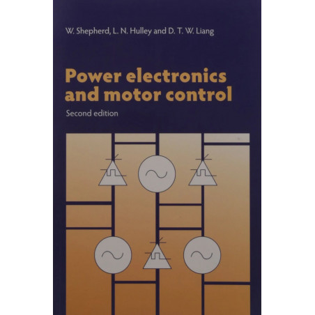 POWER ELECTRONICS AND MOTOR CONTROL book by W. Shepherd