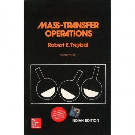 MASS TRANSFER OPERATIONS, 3RD EDN book by Robert Treybal