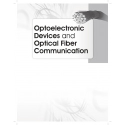 Optoelectronic Devices and Optical Fiber Communication - 2024 book by P. Chakrabarti - Additional Image 5