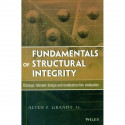 Fundamentals Of Structural Integrity: Damage Tolerant Design And Nondestructive Evaluation (Pb 2014) book by Grandt A.F.