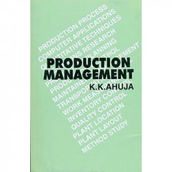 PRODUCTION MANAGEMENT (PB 2016) book by AHUJA K. K - Back Cover