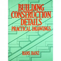 BUILDING CONSTRUCTION DETAILS PRACTICAL DRAWINGS (PB 2001) book by BANZ H. - Back Cover