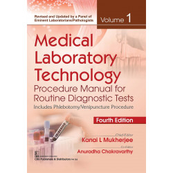 Medical Laboratory Technology Procedure Manual for Routine Diagnostic Tests Vol 1, 4e book by Kanai L Mukherjee, Anuradha Ch…