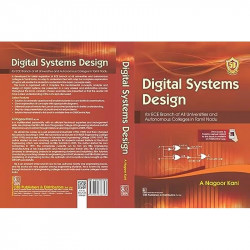 DIGITAL SYSTEMS DESIGN FOR ECE BRANCH OF ALL UNIVERSITIES AND AUTONOMOUS COLLEGES IN TAMIL NADU (PB 2024) book by A NAGOOR K… -