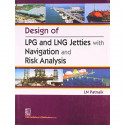 DESIGN OF LPG AND LNG JETTIES WITH NAVIGATION AND RISK ANALYSIS (2011) book by PATNAIK - Back Cover