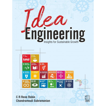 IDEA ENGINEERING - Insights for Sustainable Growth (PB 2027) book by C R Rene Robin, Chandramouli Subramanian