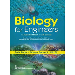 Biology For Engineers (Pb 2019): For Students Of Btech And Be Courses book by SINGHAL R.