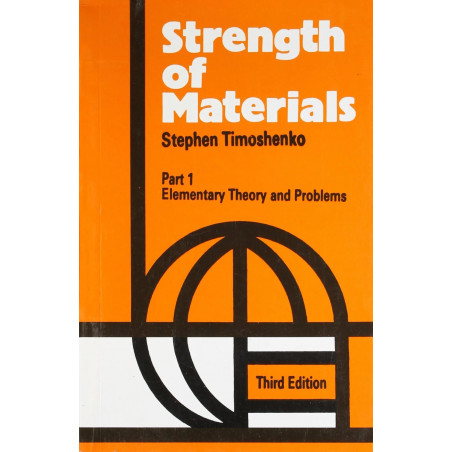 Strength Of Materials 3Ed Part 1 Elementary Theory And Problems (Pb 2002): Elementary Theory And Problems - Vol. I book by S…