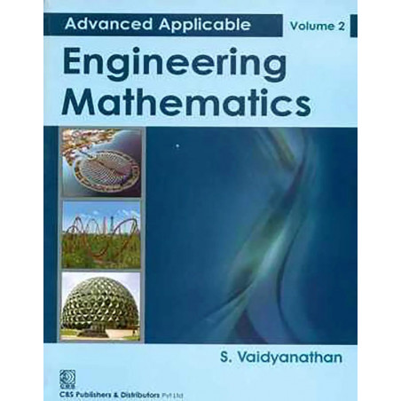 Advanced Applicable Engineering Mathematics: Volume 2 book by VAIDYANATHAN .S