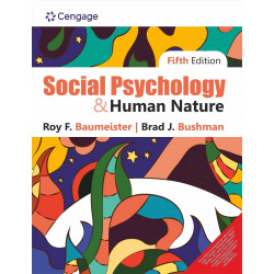 Social Psychology and Human Nature, 5th Edition book by Roy F. Baumeister/Brad J. Bushman