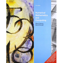 Numerical Mathematics and Computing, 7th Edition book by E. Ward Cheney, David R. Kincaid