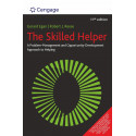 The Skilled Helper: A Problem-Management and Opportunity-Development Approach to Helping, 11th Edition book by Gerard Egan/R…