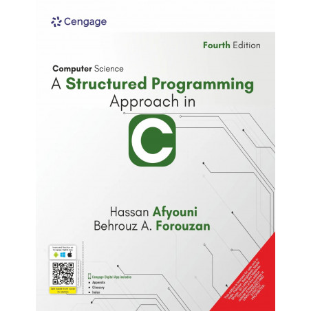 Computer Science: A Structured Programming Approach in C, 4th Edition book by Hassan Afyouni/Behrouz A. Forouzan