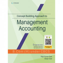Concept Building Approach to Management Accounting for B.Com (H) book by Rajiv Kumar Goel, Ishaan Goel