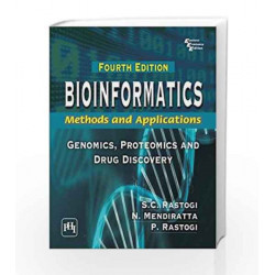 Bioinformatics: Methods and Applications: Genomics, Proteomics and Drug Discovery by Rastogi Book-9788120347854