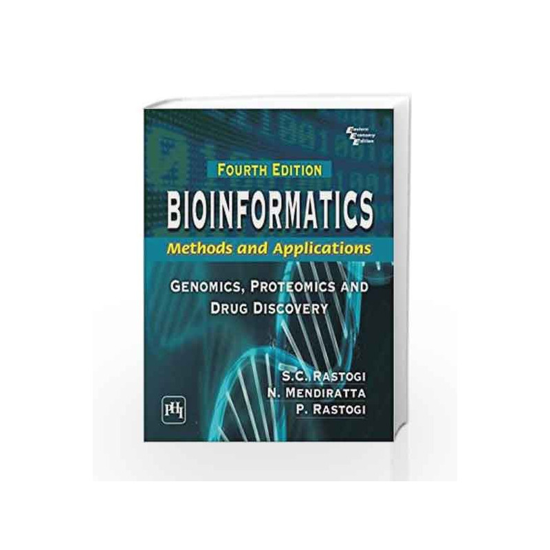 Bioinformatics: Methods and Applications: Genomics, Proteomics and Drug Discovery by Rastogi Book-9788120347854