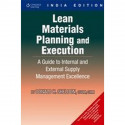 Lean Materials Planning and Execution A Guide to Internal and External Supply Management Excellence book by Donald Sheldon