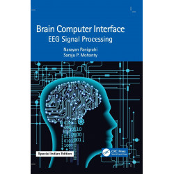 Brain Computer Interface book by Saraju P. Mohanty Narayan Panigrahi