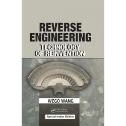 Reverse Engineering: Technology of Reinvention book by Wego Wang