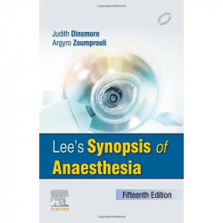 Lee's Synopsis of Anaesthesia, 15e book by Dr. Judith Dinsmore