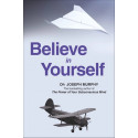 Believe in Yourself book by Dr. Joseph Murphy