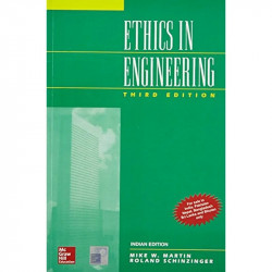 Ethics In Engineering 3Ed (Pb 2018) book by Mike Martin, Roland Schinzinger - Back Cover