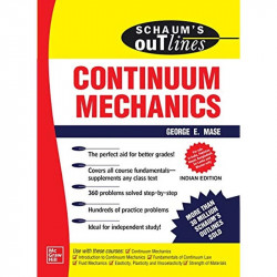 SCHAUM'S OUTLINE OF CONTINUUM MECHANICS book by George E. Mase - Back Cover