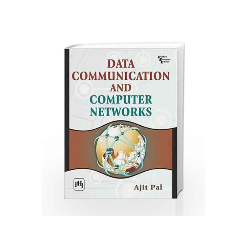 Data Communication and Computer Networks by Pal A Book-9788120348455