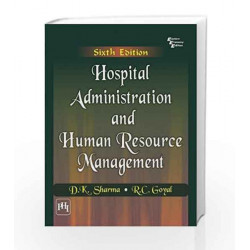 Hospital Administration and Human Resource Management by Goyal S Book-9788120348479