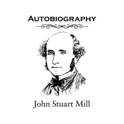 Autobiography book by John Stuart Mill - Back Cover