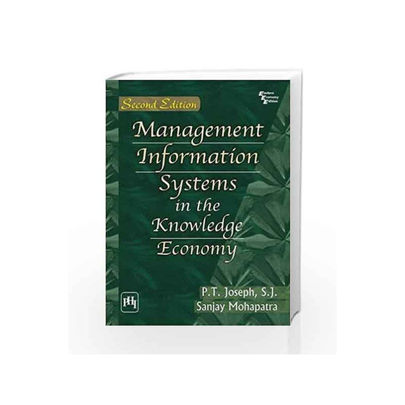Management Information Systems in the Knowledge Economy by Joseph P.T Book-9788120348769