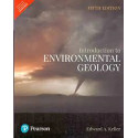 INTRODUCTION TO ENVIRONMENTAL GEOLOGY, 5TH EDN book by KELLER