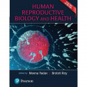 Pearson Human Reproductive Biology and Health - Pearson book by Edited by Meena Yadav, Brototi Roy