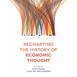 Recharting the History of Economic Thought book by Kevin Deane, Elisa van Waeyenberge