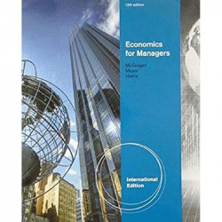 Economics for Managers book by James R. McGuigan, R. Charles Moyer - Back Cover