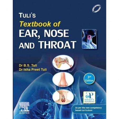 Tuli's Textook of Ear, Nose and Throat book by Tuli